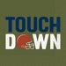 Olive green napkins featuring blue "TOUCH" text, white "DOWN" text, and a red football helmet graphic in the center.