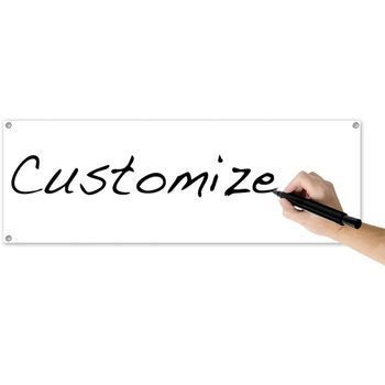 A white rectangular banner with mounting grommets at corners displays the word "customize" being handwritten in black marker by a person holding a pen.