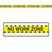Yellow and black striped caution tape labeled "NO WORK ZONE" displayed both as a continuous roll at the top and as a packaged roll shown in a white rectangular box below.