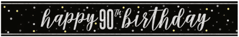 Black banner with white and gold confetti design and white script text reading "happy 90th birthday" across the center.