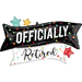 Super Shape Retirement Mylar Balloon | 1ct - Party Supplies