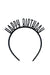 Birthday Chic Birthday Headband with black cutout Happy Birthday lettering on a simple black headband.