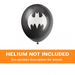Black 12-inch Batman latex balloon with white Batman logo and orange “Helium Not Included” banner at the bottom.