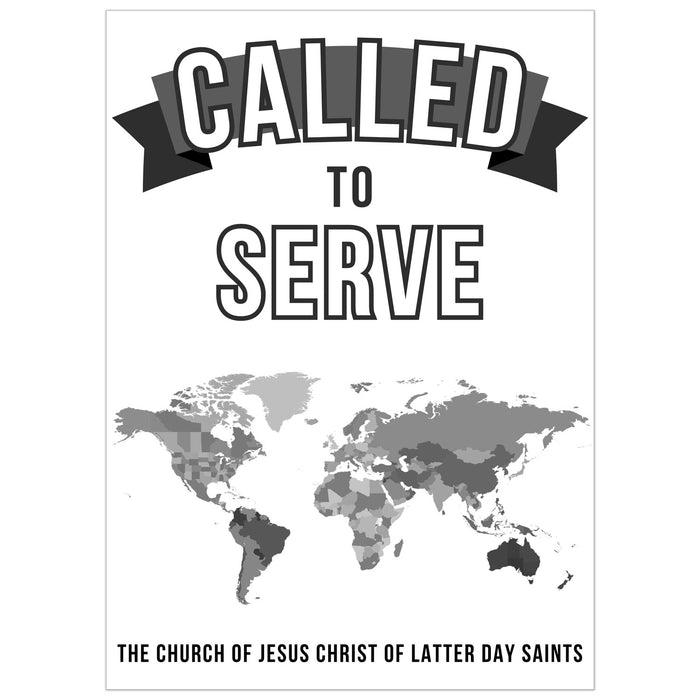 A 24" x 32" black and white Missionary Called to Serve Banner.