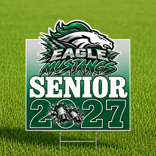 Eagle High School 2027 SR Yard Sign 22"x28" | 1ct