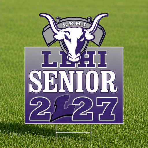 Lehi High School 2027 SR Yard Sign 18"x24X | 1ct