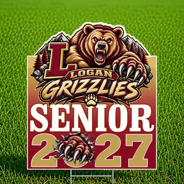 A custom yard sign for the Logan Grizzlies Senior 2027 football team, featuring a roaring grizzly bear mascot and team graphics, displayed on a green grass background.