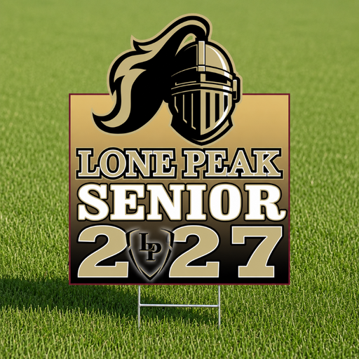 Lone Peak High School 2027 SR Yard Sign 18"x24X | 1ct