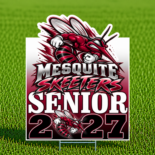 Mesquite TX High School 2027 SR Yard Sign 22"x28" | 1ct