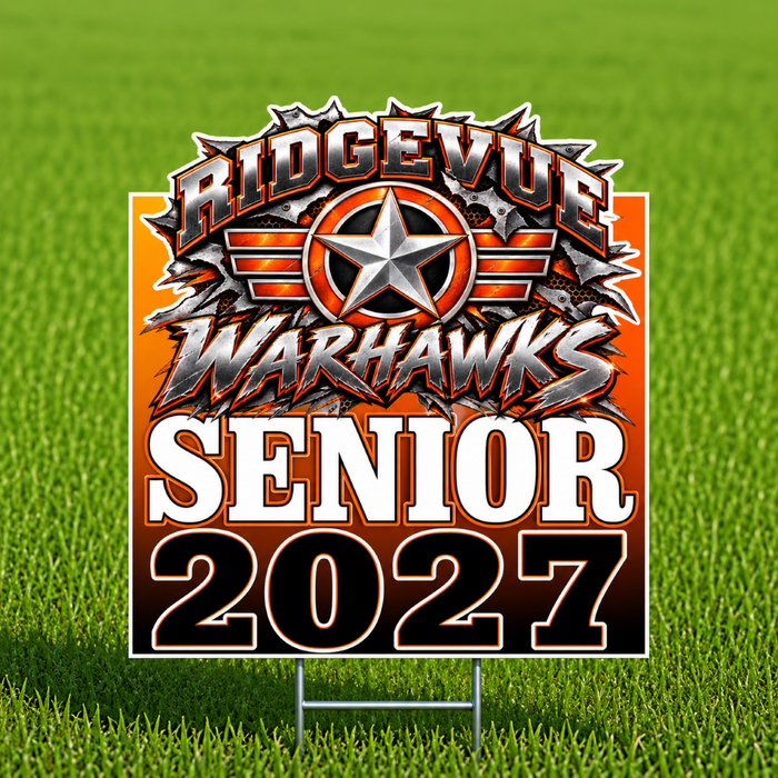 A rectangular yard sign on a metal stake reading 'RIDGEVIEW WARHAWKS SENIOR 2027' with a large star logo, shown standing on green grass.