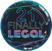 Finally 21 paper plates featuring neon-style “21 Finally Legal” design in blue, purple, and pink lettering on a dark background, 9-inch size, 8-count pack.