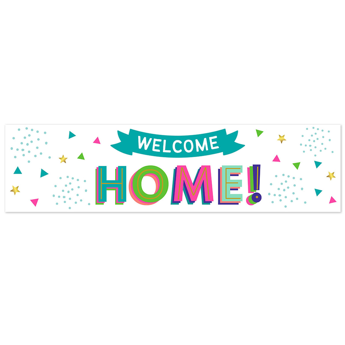 Welcome Home To-Go Banner 50