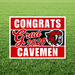 Red, black, and white yard sign with "Congrats Grad 2026 Cavemen" text and a red caveman mascot logo, displayed on green grass.