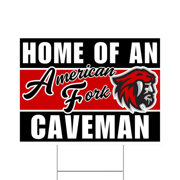 Yard sign with black and red horizontal stripes featuring "Home of an American Fork Caveman" text and a red caveman mascot head logo in the center.