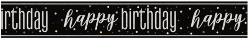Black and white birthday banner with repeating "happy birthday" text and confetti dots on a dark background.