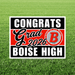 Boise High School Grad Yard Sign 24" x 18" | 1 ct - Zurchers