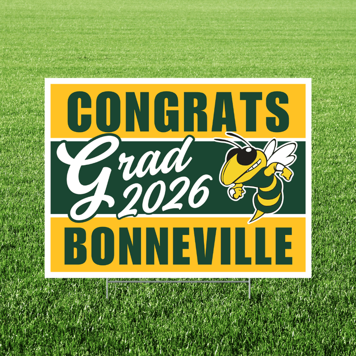 Yellow and green striped yard sign with white text reading "CONGRATS Grad 2026 BONNEVILLE" and a cartoon yellow and black hornet mascot in the center.