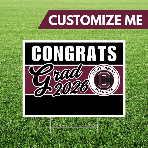 Centennial High School Custom Name Grad Yard Sign 24" x 18" | 1 ct