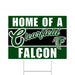 Green and black rectangular yard sign reading "Home of a Clearfield Falcon" with white text and a stylized falcon logo on the right side.
