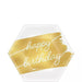 White hexagonal paper plate with a gold foil brushstroke design and white script text reading "happy birthday.