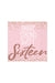 Pink cocktail napkin with white text reading "Smart Strong Sweet Sixteen" and gold confetti design scattered across the top and bottom edges.