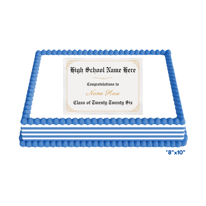 Blue rectangular cake with scalloped edges and white stripes, topped with an edible image featuring a graduation diploma design with gold decorative corners, measuring 8 inches by 10 inches.