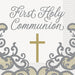 White lunch napkins featuring "First Holy Communion" in gray script text with a gold cross and decorative gray flourishes with gold accents.