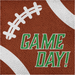 Brown football texture with white laces and green "GAME DAY!" text in the center.