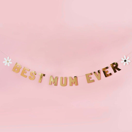 Gold Best Mum Ever Banner | 1ct