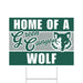Green and white rectangular yard sign reading "Home of a Green Canyon Wolf" with a wolf head graphic in the center.