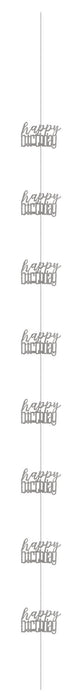 Eight gray "happy birthday" text cutouts arranged vertically along a single string in a hanging decoration format.