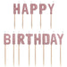 Rose gold glitter letter candles spelling "Happy Birthday" on wooden picks, 13 pieces total.