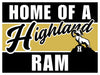 Black and gold rectangular yard sign with "HOME OF A Highland RAM" text and a white ram illustration, measuring 24 by 18 inches.