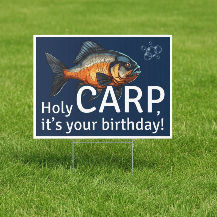 Holy CARP It's Your Birthday Yard Sign 24" x 18" | 1 ct - Zurchers