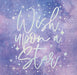 Iridescent purple gradient beverage napkins with white text reading "Wish upon a Star" surrounded by celestial sparkle and star designs.