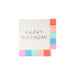 Birthday Fringe Small Napkin with shiny Happy Birthday lettering and colorful fringe-style borders in red, pink, mint, blue, and coral.