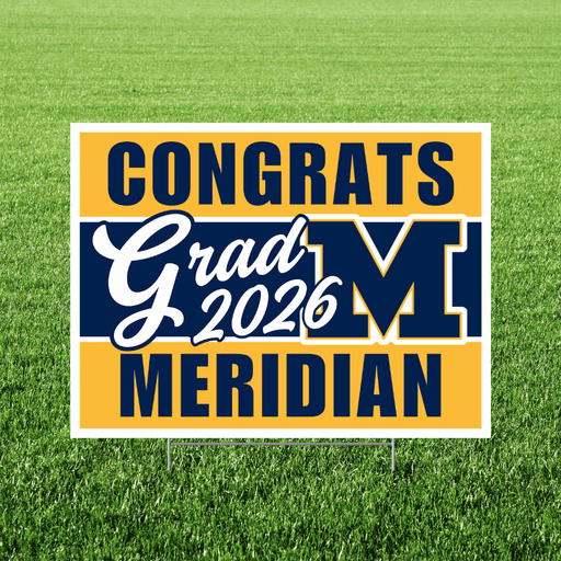 Meridian High School Grad Yard Sign 24" x 18" | 1 ct