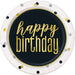 Round white paper plate with gold and black "happy birthday" text in the center, surrounded by a gold rim and decorative black, gold, and silver dots around the border.