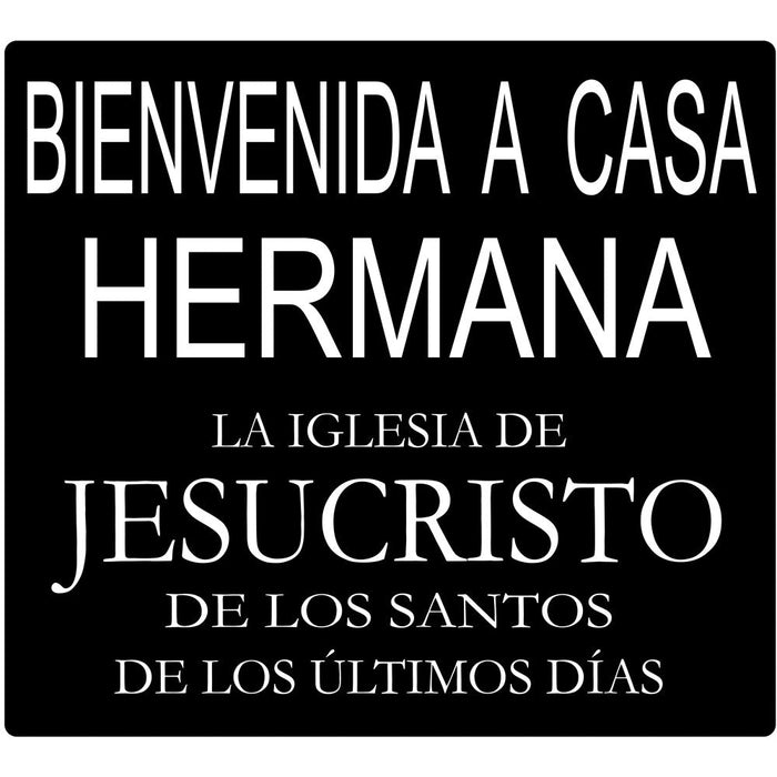 Missionary Welcome Home Elder/Sister! English or Spanish Door Banner, 24" x 21.5" | 1ct Sister / Spanish