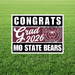 White yard sign with black and maroon sections displaying "CONGRATS Grad 2026" text and Missouri State Bears logo on green grass.