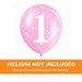 Pink 12-inch first birthday latex balloon with white number 1, white confetti accents, and orange “Helium Not Included” banner at the bottom.