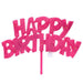 Bright pink glittery "Happy Birthday" cake topper with cutout letters and a stick base for inserting into cakes.