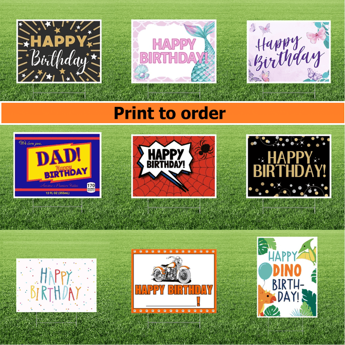 Nine colorful birthday yard sign designs displayed on green grass, including styles with mermaid tail, flowers, dad theme, spider web, motorcycle, dinosaur, and confetti motifs, all featuring "Happy Birthday" text.