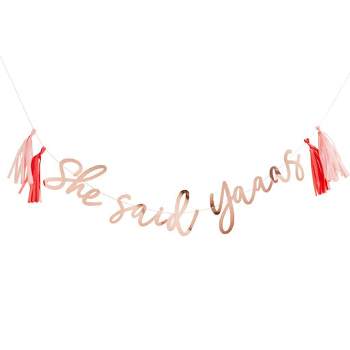 Rose Gold She Said Yaaas Tassel Banner | 1ct