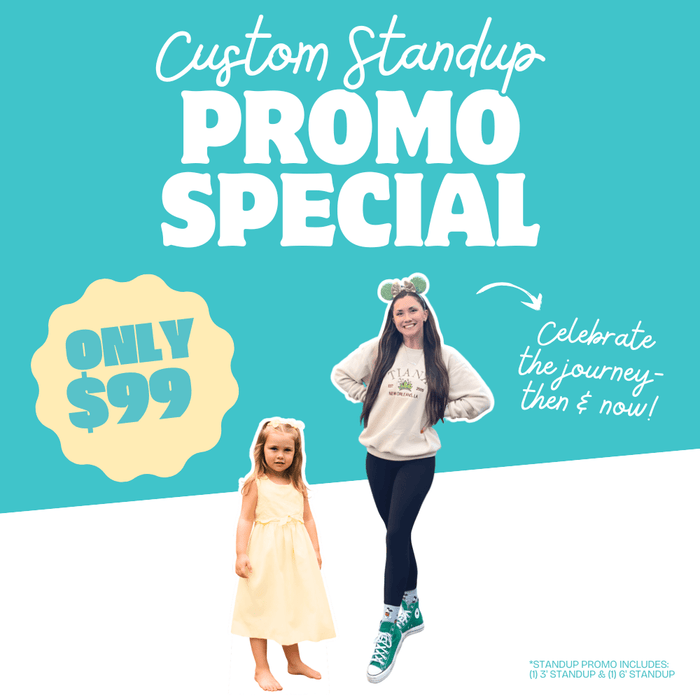 Turquoise promotional graphic displaying two cardboard standups of different heights featuring a young girl in a yellow dress and a woman in casual wear, with "Only $99" price badge and text reading "Celebrate the journey-then & now.