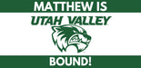 UVU Bound! Custom Banner, 3' x 6' | 1 ct