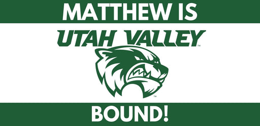 UVU Bound Custom Name Banner 2 sizes | 1ct